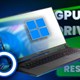 Hướng dẫn reset driver đồ họa trên Windows