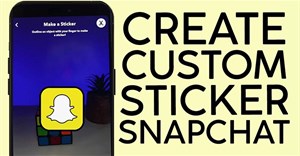 Cách tạo sticker Snapchat từ hình ảnh