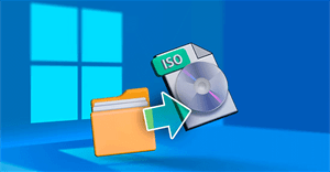 Cách chuyển đổi file và thư mục sang ISO trên Windows