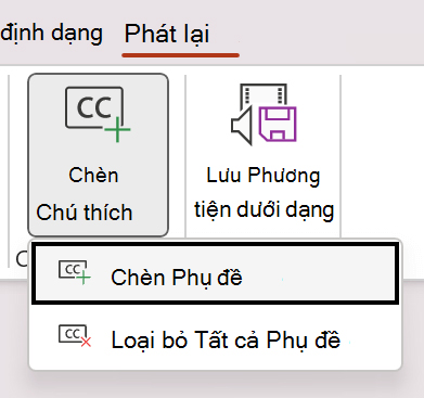 Tính năng thêm phụ đề video và âm thanh PowerPoint 2024