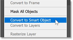 Chọn lệnh Convert to Smart Object trong Photoshop.