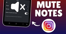 Hướng dẫn tắt thông báo Instagram Notes
