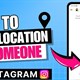 Cách gửi vị trí trực tiếp trên Instagram