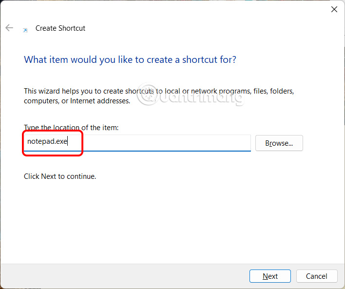 Tạo phím tắt Notepad cũ trên Windows 11