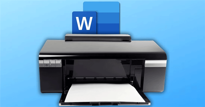 9 cách khắc phục lỗi tài liệu Microsoft Word không in đúng cách