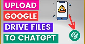 Hướng dẫn tải file Google Drive lên ChatGPT