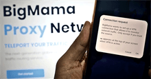 Cảnh giác với BigMama: VPN miễn phí gây ra nhiều vấn đề về quyền riêng tư 