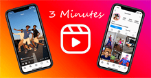 Instagram sẽ cho phép đăng Reels dài đến 3 phút