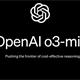 OpenAI ra mắt mô hình o3-mini với hiệu suất vượt trội, tốc độ nhanh hơn