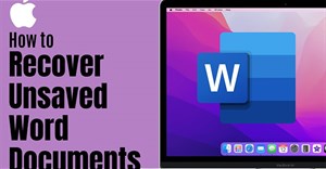 Cách khôi phục tài liệu Word chưa lưu trên máy Mac