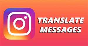 Hướng dẫn dịch tin nhắn trên Instagram