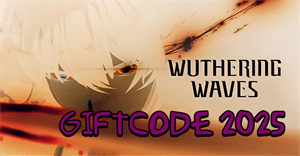 Code Wuthering Waves mới nhất 16/05/2025 và hướng dẫn đổi code