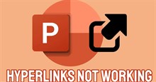 Cách fix lỗi link liên kết hỏng trong PowerPoint