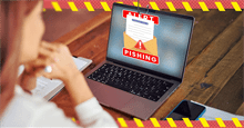 Cách giữ an toàn khỏi phishing khi làm việc tại nhà