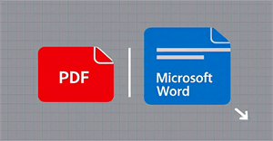 Đổi PDF sang Word nhanh, không lỗi font chữ mới nhất 15/03/2025