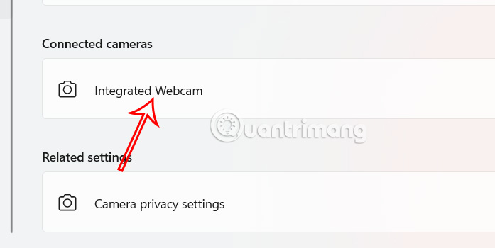 Chọn camera kết nối với Widows 11