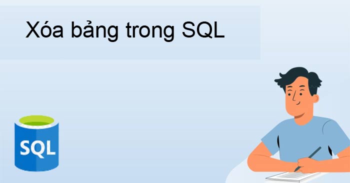 Xóa bảng trong SQL