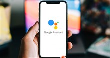 7 tác vụ Google Assistant không còn có thể thực hiện nữa