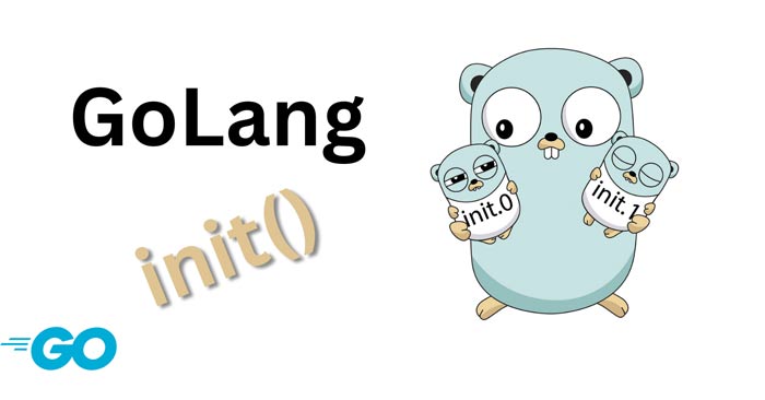 Hàm main và init trong Golang