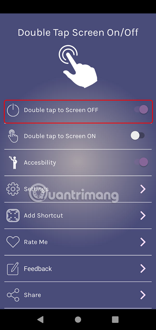 Double Tap Screen On/Off chạm màn hình 2 lân tắt máy