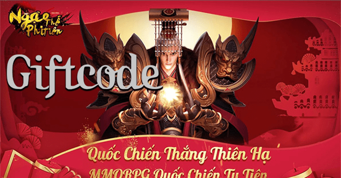 Code Ngạo Thế Phi Tiên mới nhất và cách đổi code