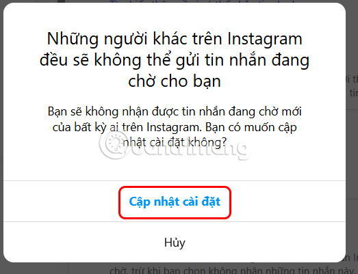 Không nhận tin nhắn từ người theo dõi Instagram PC