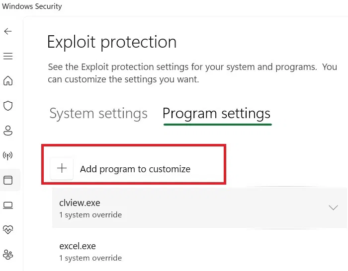 Nhấp vào Add program to customize trong Exploit Protection Settings trên Windows 11 Home.