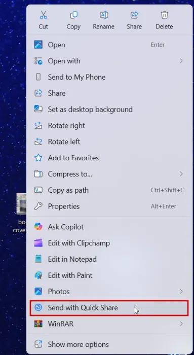 Nhấp vào tùy chọn Send with Quick Share trong menu ngữ cảnh của Windows cho file.