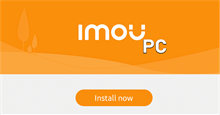 Cách cài đặt và sử dụng IMOU trên máy tính đơn giản