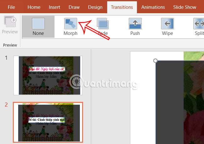 Chọn hiệu ứng Morph 