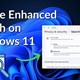 Cách bật tìm kiếm nâng cao trong Windows 11