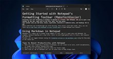 Cách sử dụng Markdown và định dạng Rich Text trong Windows 11 Notepad