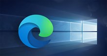 Microsoft xác nhận kéo dài hỗ trợ Edge trên Windows 10 thêm ba năm