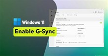 Hướng dẫn bật G-Sync trên Windows 11