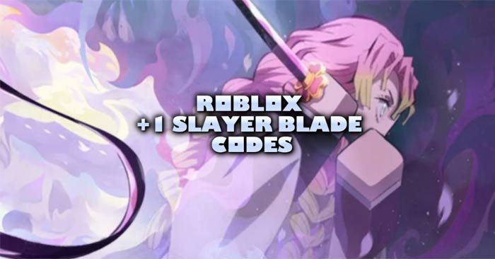 Code +1 Slayer Blade
