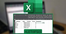 Cách sử dụng các hàm IFS và LET thay câu lệnh IF lồng nhau trong Excel
