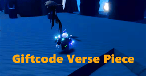 Hướng dẫn đổi Code Verse Piece và danh sách giftcode mới nhất