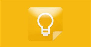 Sử dụng 6 tính năng Google Keep này để không bao giờ lo bị mất ý tưởng