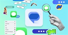 7 tính năng Google Messages nên học hỏi từ iMessage của Apple