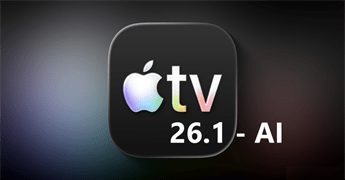 Trải nghiệm AI mới của iOS 26.1 trên TV
