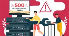Lỗi 500 Internal Server Error là gì và làm gì để khắc phục lỗi này?