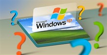 Cài Windows XP trên máy tính hiện đại: Có khả thi không?