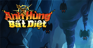 Anh Hùng Bất Diệt