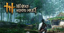 Cấu hình chơi Where Winds Meet PC