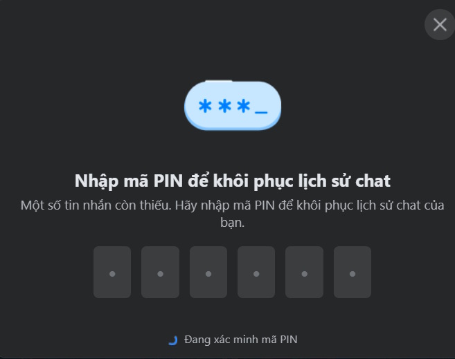 Nhập mã PIN sao lưu tin nhắn Messenger máy tính