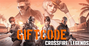Hướng dẫn đổi code Crossfire Legends và danh sách code mới nhất