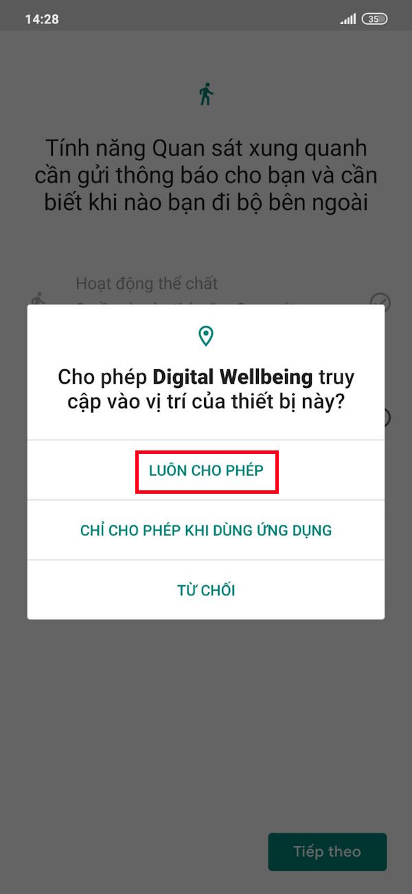 Cho phép Digital Wellbeing sử dụng vị trí