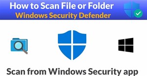 Hướng dẫn quét tập tin, thư mục bằng Windows Security