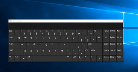 Hướng dẫn 8 cách mở bàn phím ảo trên Windows 10