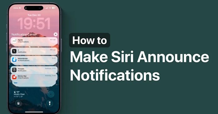 Cách bật chế độ Siri đọc thông báo ứng dụng trên iPhone